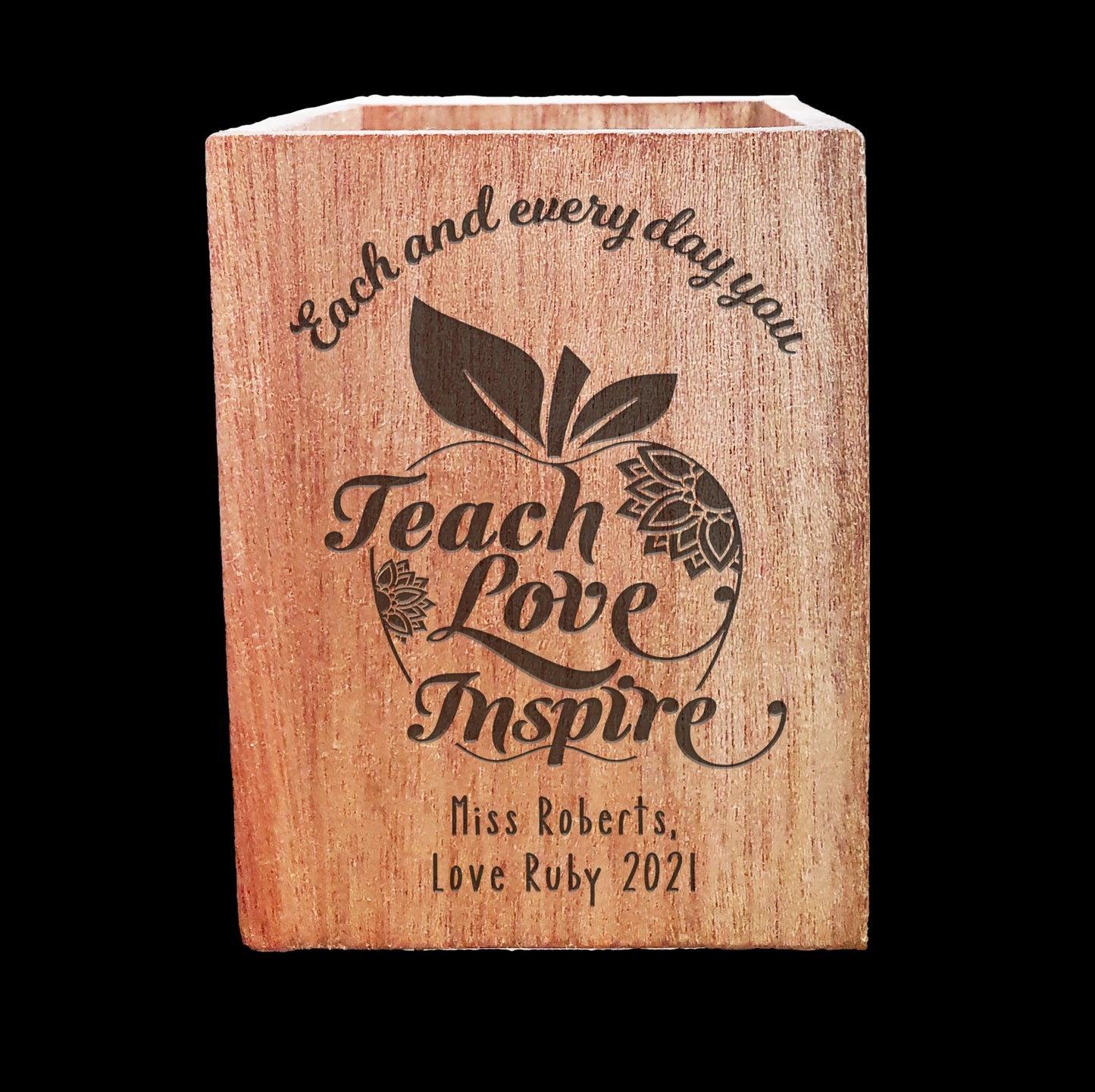 Teach Love Inspire Pencil Pot